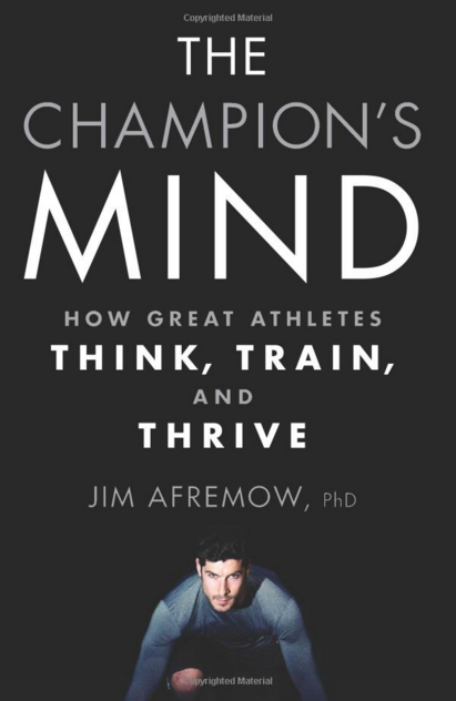 A Champion's Mind by Jim Afrenow